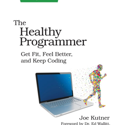 The Healthy Programmer