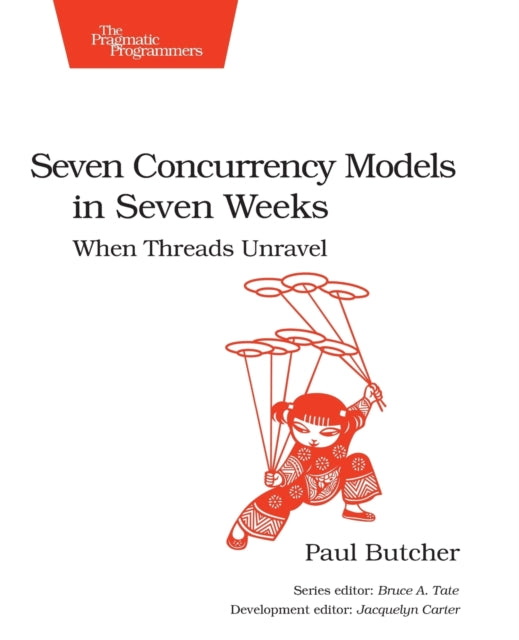 Seven Concurrency Models in Seven Weeks: When Threads Unravel