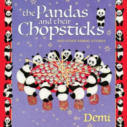 The Pandas and Their Chopsticks: and Other Animal Stories