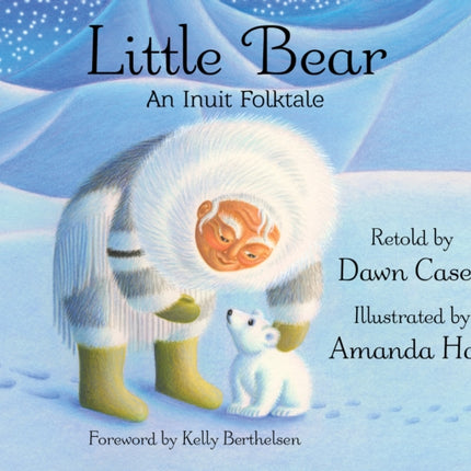 Little Bear: An Inuit Folktale