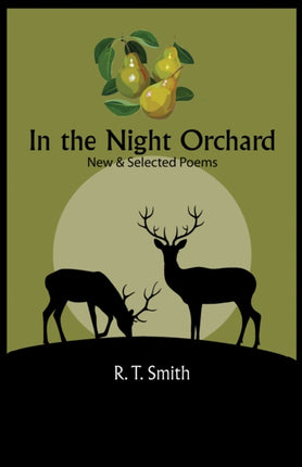 In the Night Orchard: Selected Poems