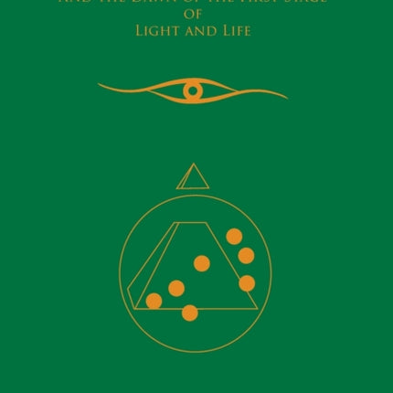 The Divine New Order and the Dawn of the First Stage of Light and Life