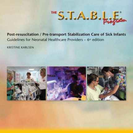 The S.T.A.B.L.E. Program:  Learner Manual