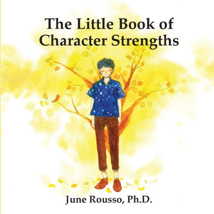 The Little Book of Character Strengths