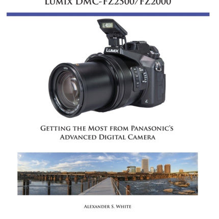 Photographers Guide to Panasonic Lumix Dmcfz