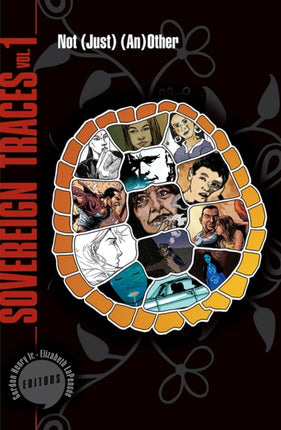 Sovereign Traces, Volume 1: Not (Just) (An)Other