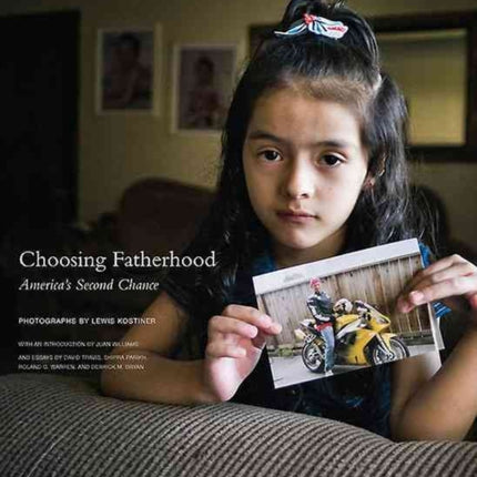 Choosing Fatherhood: America’S Second Chance