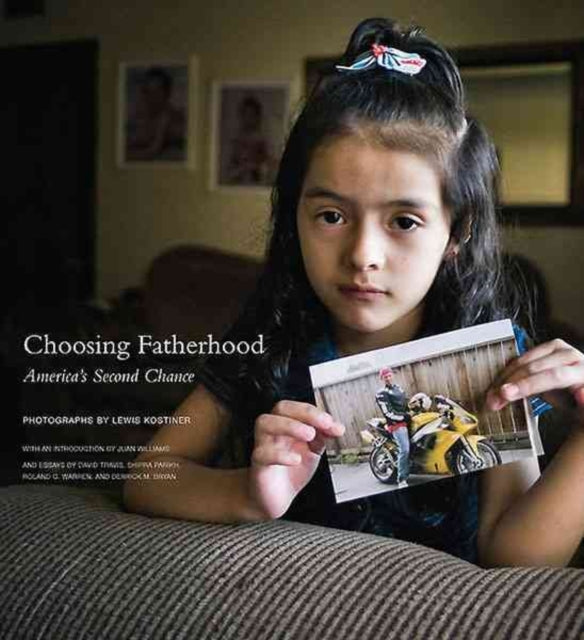 Choosing Fatherhood: America’S Second Chance