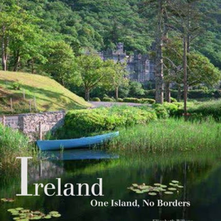 Ireland: One Island, No Borders