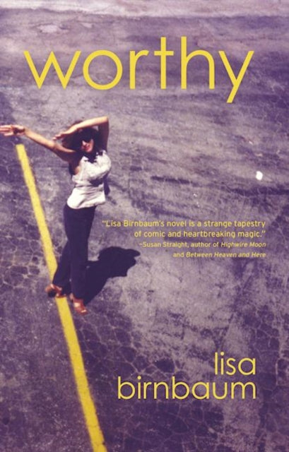 Worthy: A Novel