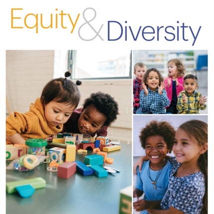 Spotlight on Young Children: Equity and Diversity