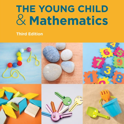 The Young Child and Mathematics, Third Edition