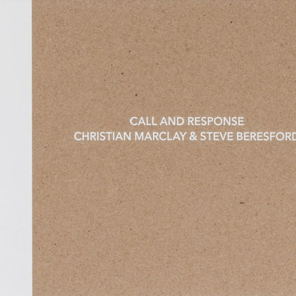 Christian Marclay and Steve Beresford: Call and Response