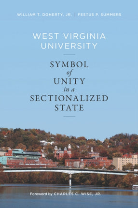 West Virginia University: Symbol of Unity in a