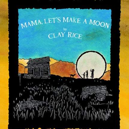 Mama, Let's Make a Moon