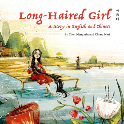 The Long-Haired Girl: A Story in English and