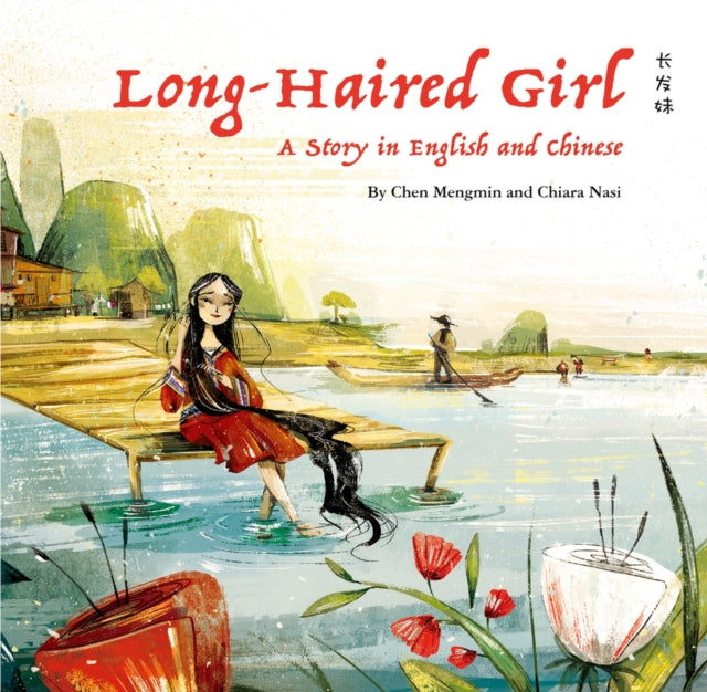 The Long-Haired Girl: A Story in English and