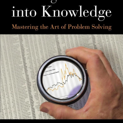 Turning Numbers into Knowledge: Mastering the Art of Problem Solving