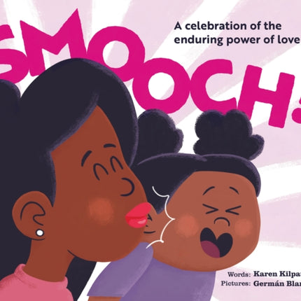 Smooch: A Celebration of the Enduring Power of Love