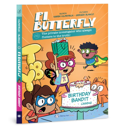 P.I. Butterfly: The Birthday Bandit