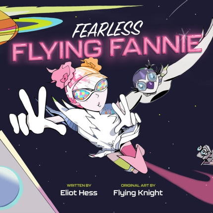 Fearless Flying Fannie