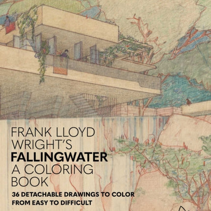 Frank Lloyd Wrights Fallingwater Coloring Book