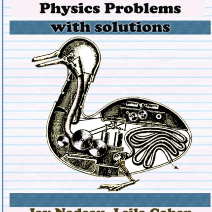 Truly Tricky Graduate Physics Problems With Solutions