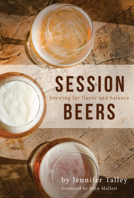 Session Beers: Brewing for Flavor and Balance