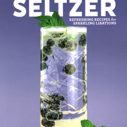 How to Make Hard Seltzer: Refreshing Recipes for Sparkling Libations