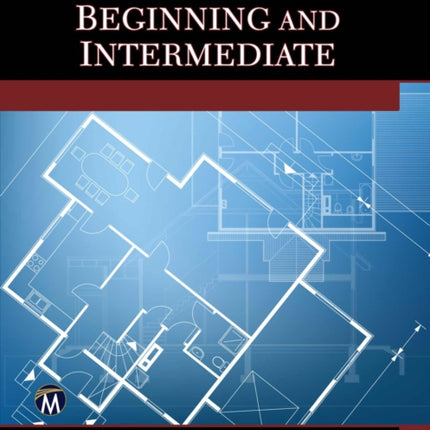 AutoCAD 2014 Beginning and Intermediate