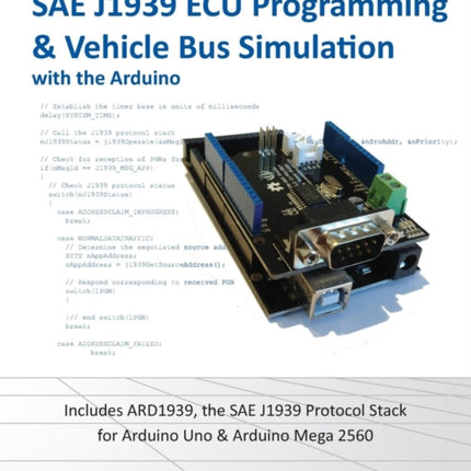 Sae J1939 ECU Programming & Vehicle Bus Simulation with Arduino