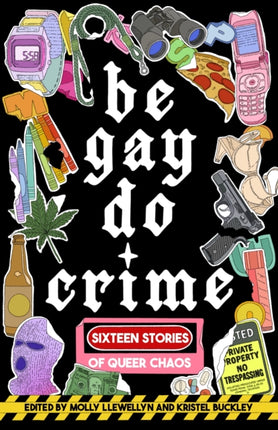 Be Gay Do Crime