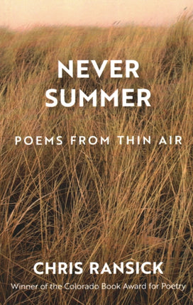 Never Summer Poems from Thin Air