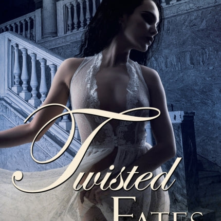Twisted Fates