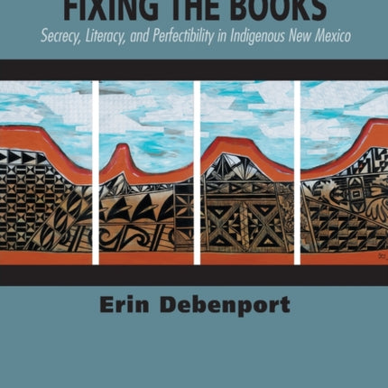 Fixing the Books: Secrecy, Literacy, and