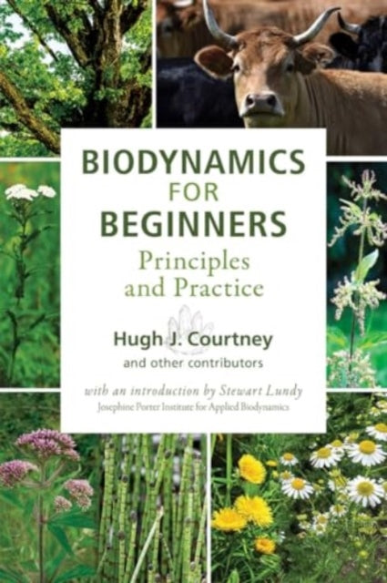 Biodynamics for Beginners