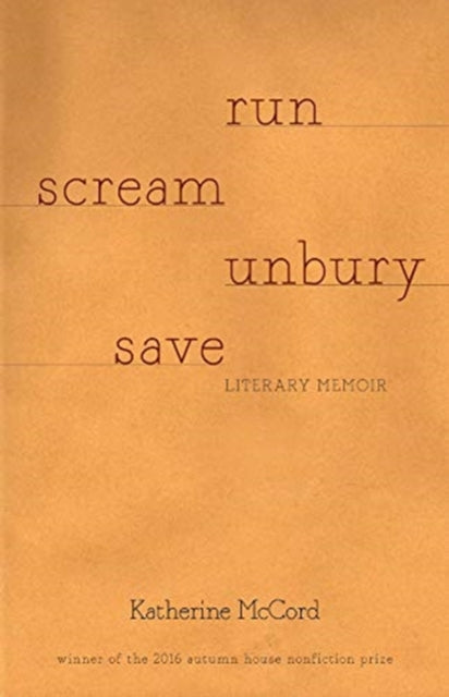 Run Scream Unbury Save