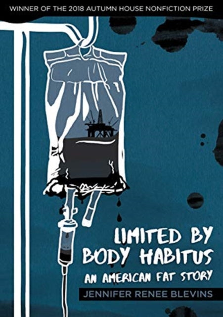 Limited by Body Habitus – An American Fat Story