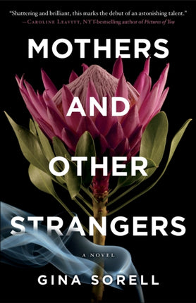 Mothers and Other Strangers