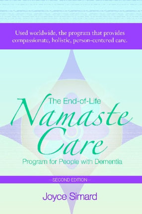 The EndOfLife Namaste Care Program for People