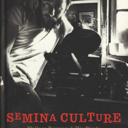 Semina Culture: Wallace Berman & His Circle