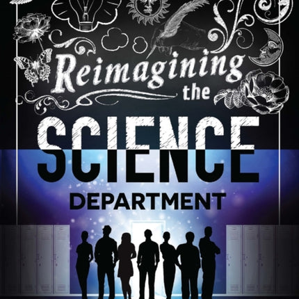 Reimagining the Science Department