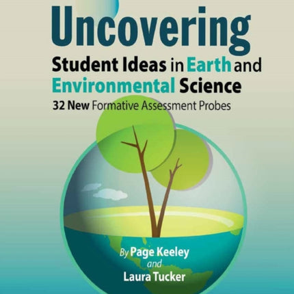 Uncovering Student Ideas in Earth and