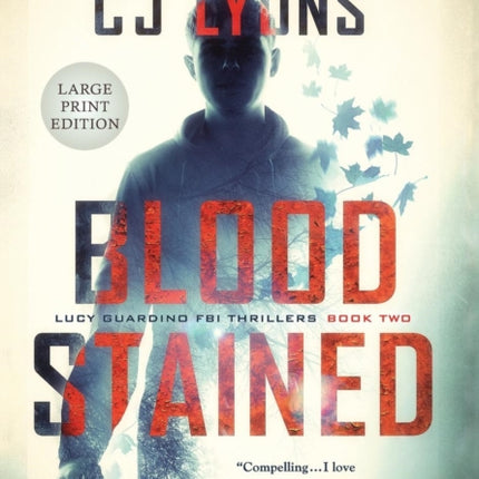 Blood Stained: Large Print Edition