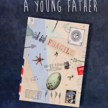 Letters from a Young Father