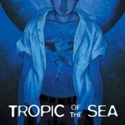 Tropic Of The Sea