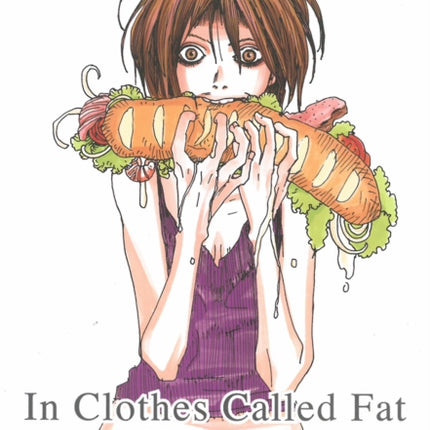 In Clothes Called Fat