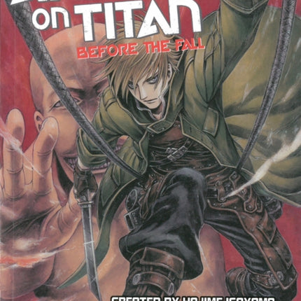 Attack On Titan: Before The Fall Ya Novel