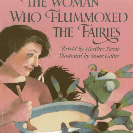 The Woman Who Flummoxed the Fairies