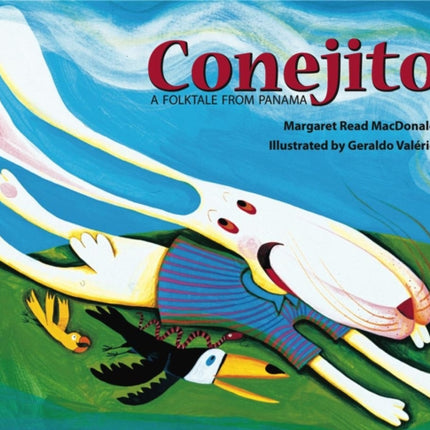 Conejito A Folktale from Panama